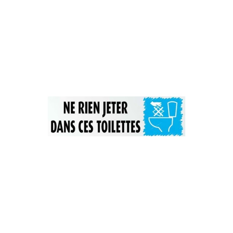 PLAQUE PVC ALU ADHÉSIVE 170x50 MM "Ne rien jeter dans les toilettes"