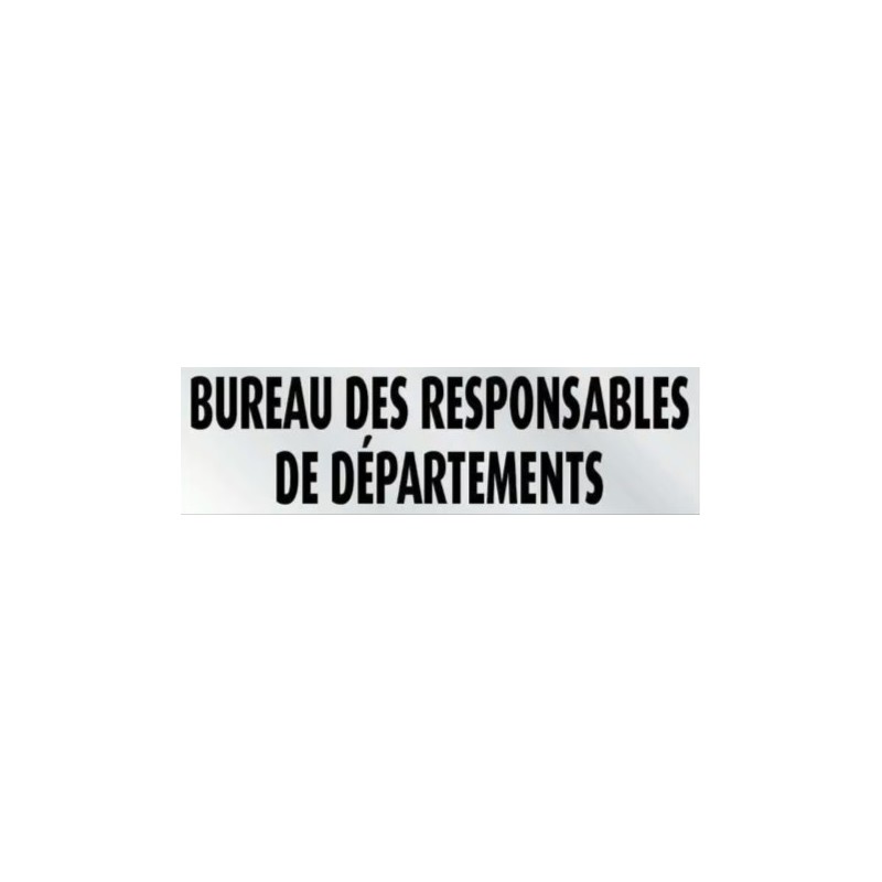PLAQUE PVC ALU ADHÉSIVE 170x50 MM "Responsables de Départements"