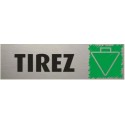 PLAQUE PVC ALU ADHÉSIVE 170x50 MM "Tirez Flèche verticale"