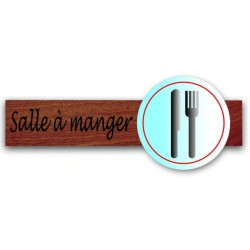 PLAQUE DUOSIGN S/SUPPORT BOIS 220x85 MM "Salle à manger"