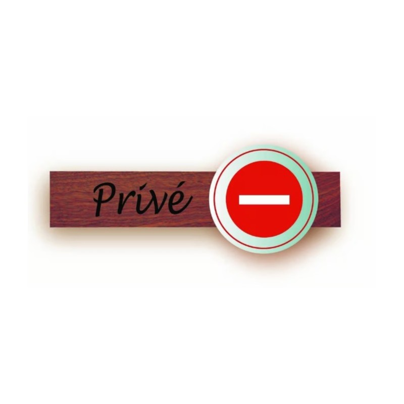 PLAQUE DUOSIGN S/SUPPORT BOIS 220x85 MM "Privé"