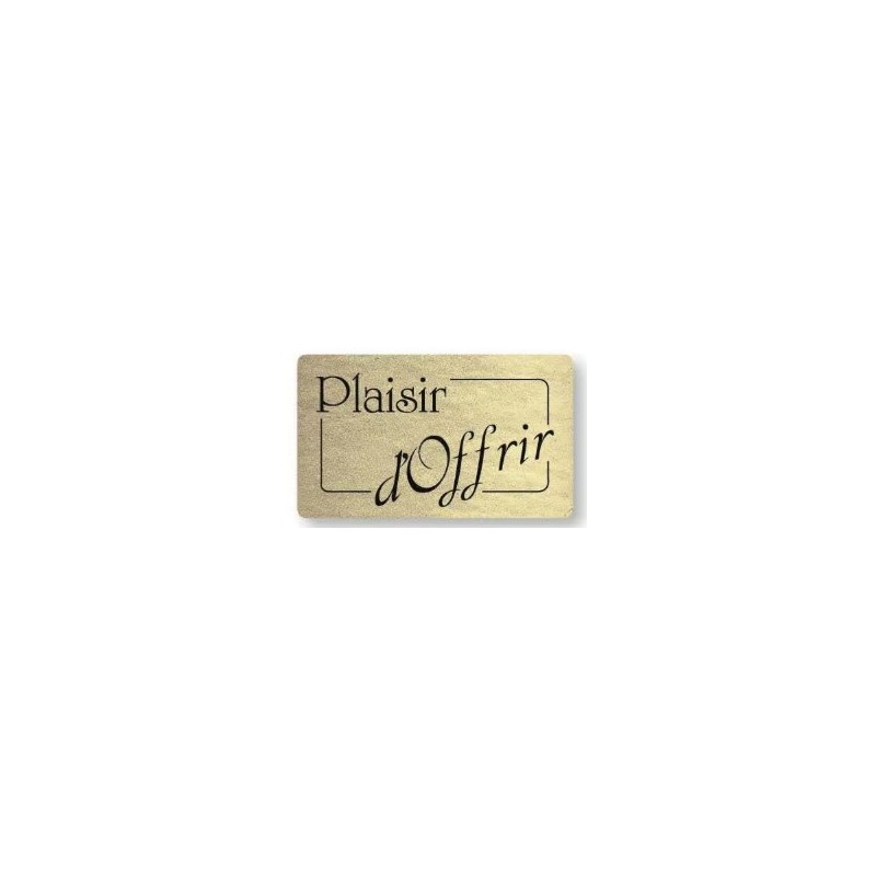 ETIQUETTE PAPIER ADHESIVE 32X19 mm ruban "Plaisir d'offrir" N/Or (lot
