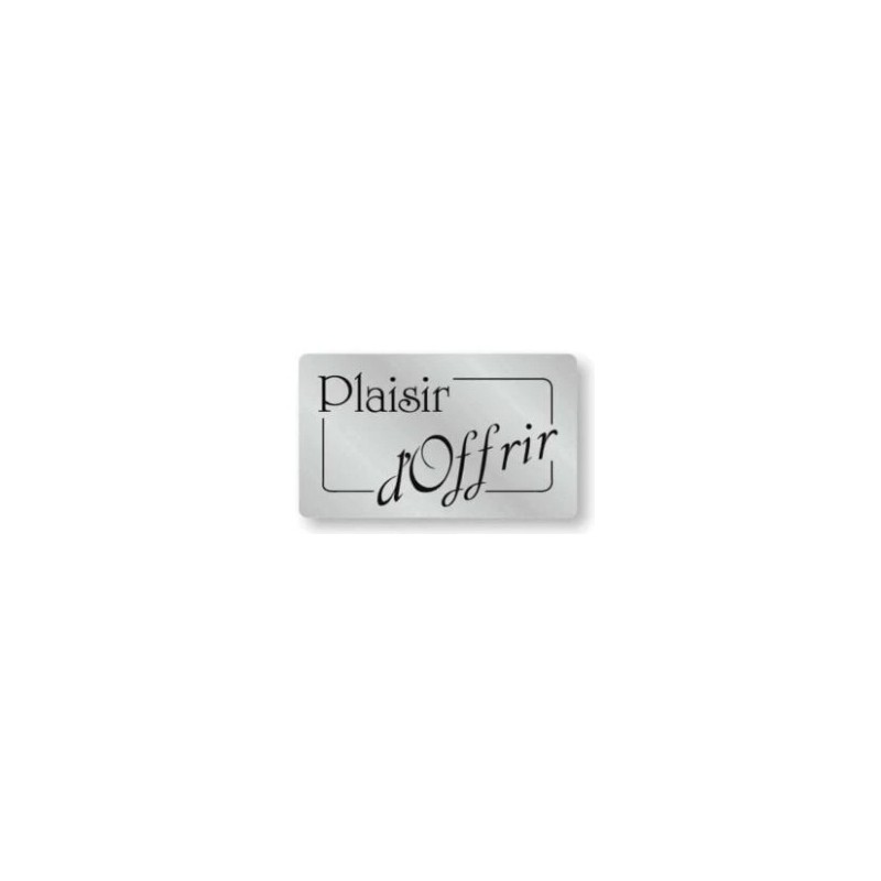 ETIQUETTE PAPIER ADHESIVE 32X19 mm ruban "Plaisir d'offrir" N/Arg (lo