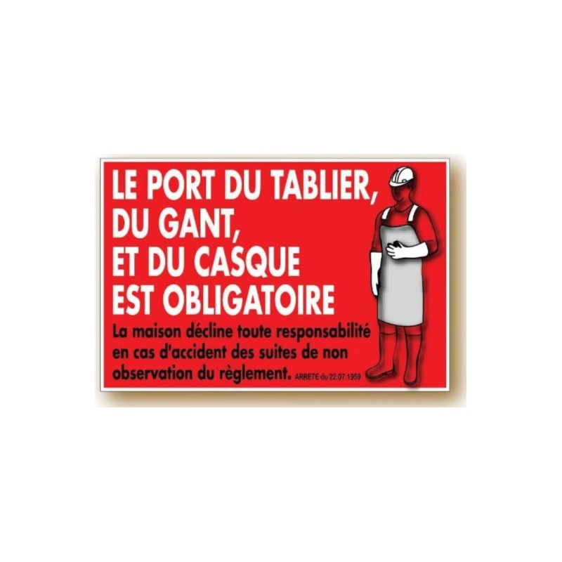 PANCARTE 300x200 mm – Port tablier, gant, casque…, fil nylon