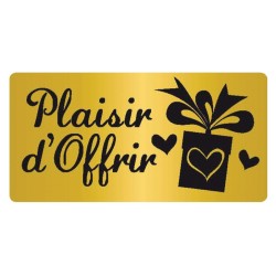 ETIQUETTE ADHESIVE OR "Plaisir d'offrir"