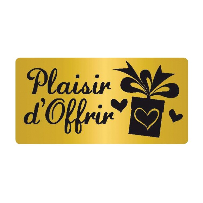 ETIQUETTE ADHESIVE OR "Plaisir d'offrir"
