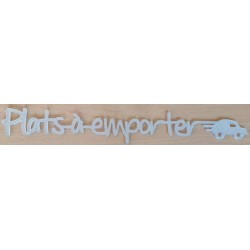 MESSAGE lettres découpées plexi 6 mm, Plat à emporter + 2 ventouses