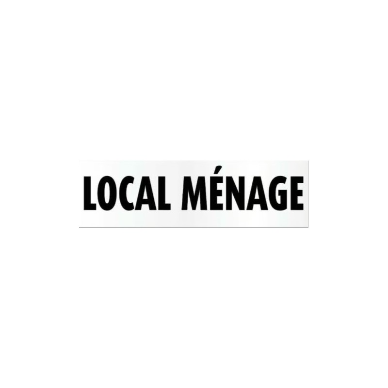 PLAQUE PVC ALU ADHÉSIVE 170x50 MM "Local ménage"