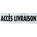 PLAQUE PVC ALU ADHÉSIVE 170x50 MM "Accès livraison"