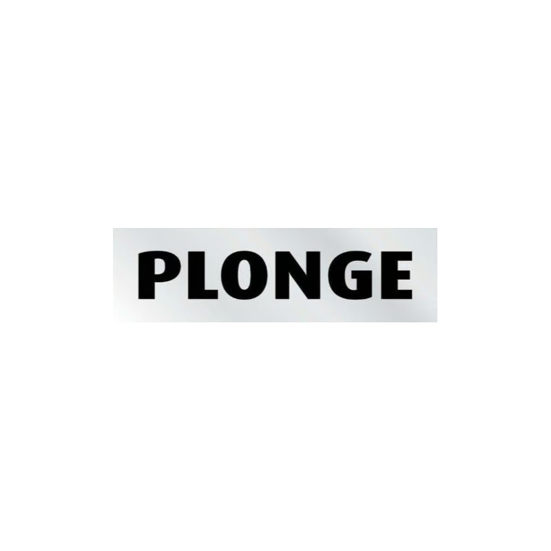 PLAQUE PVC ALU ADHÉSIVE 170x50 MM "Plonge"