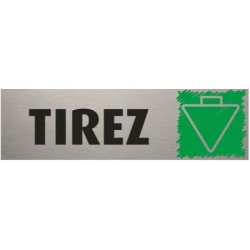 PLAQUE PVC ALU ADHÉSIVE 170x50 MM "Tirez Flèche verticale"