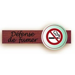 PLAQUE DUOSIGN S/SUPPORT BOIS 220x85 MM "Défense de fumer"