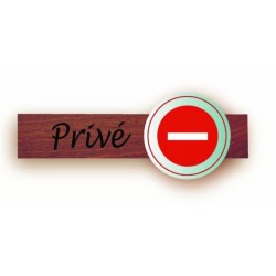 PLAQUE DUOSIGN S/SUPPORT BOIS 220x85 MM "Privé"