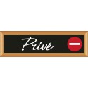 PLAQUE TERRA FAUX CADRE BOIS 170x50 MM "Privé"