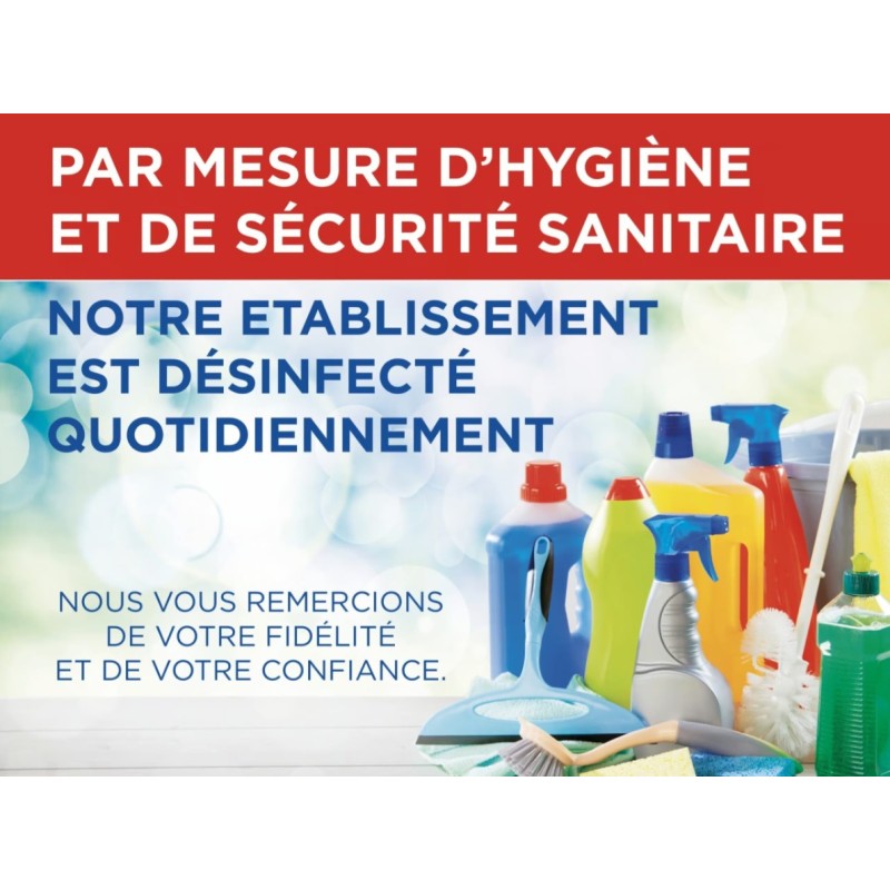 PANCARTE PVC 200x150 mm Notre établissement est désinfecté quotidienn