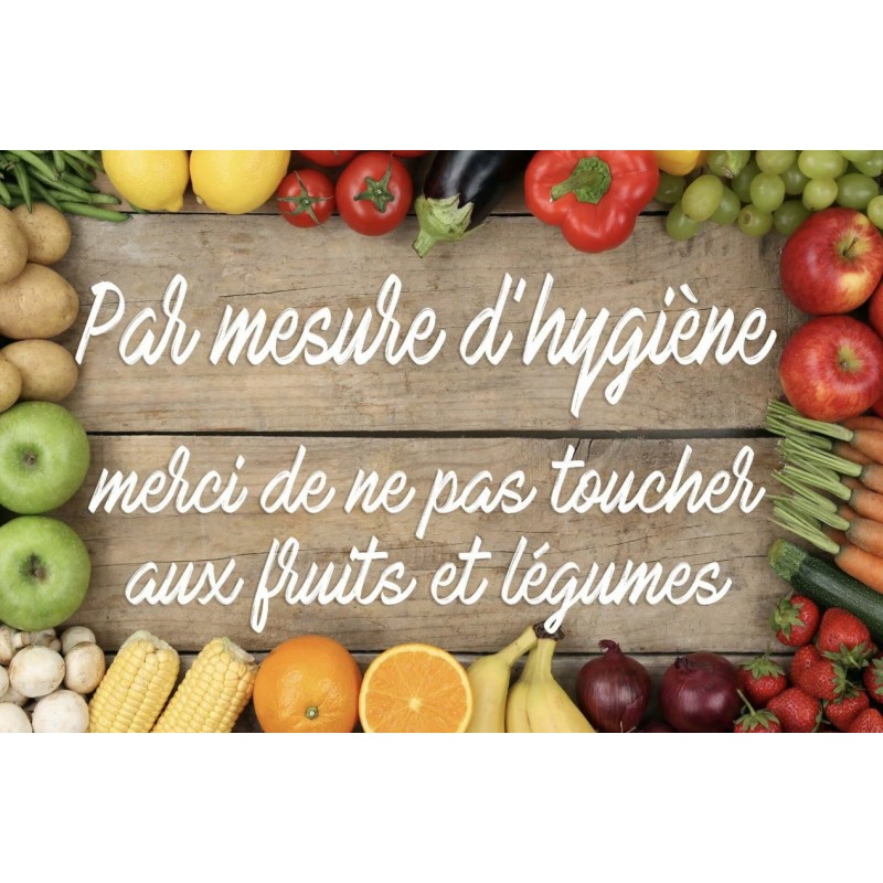 PANCARTE PVC 400x270 mm Ne pas toucher aux fruits et légumes + 2 adhé
