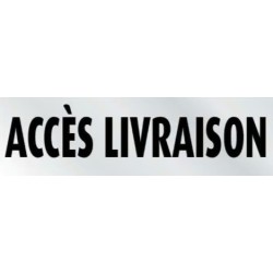 PLAQUE PVC ALU ADHÉSIVE 170x50 MM "Accès livraison"