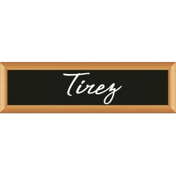PLAQUE TERRA FAUX CADRE BOIS 170x50 MM "Tirez"