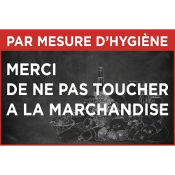PANCARTE PVC 400x270 mm Merci de ne pas toucher la marchandise