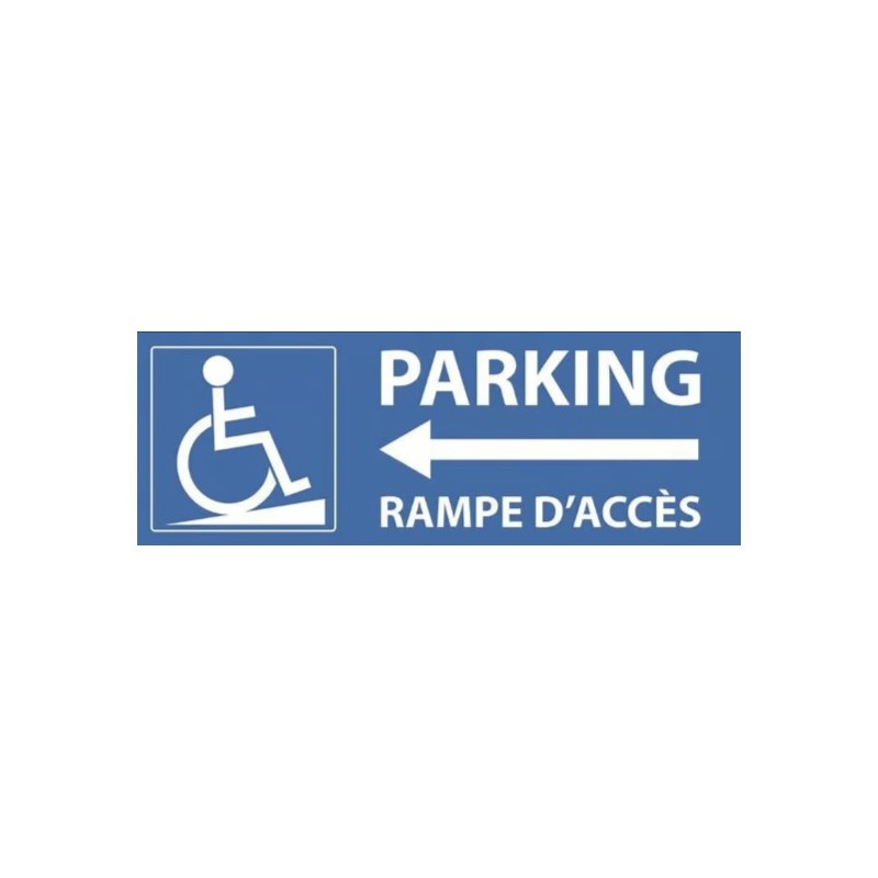 PANCARTE adhésive 210x75 mm "Parking rampe d'accès PMR à gauche"