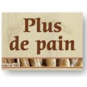 PANCARTE FOURNIL 200x150 mm – Plus de pain, fil nylon